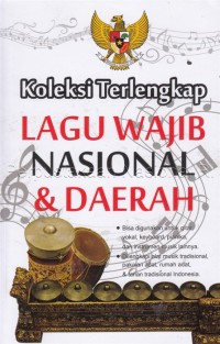 Koleksi terlengkap lagu wajib nasional & daerah