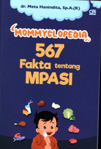 Mommyclopedia, : 567 fakta tentang MPASI