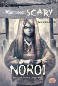 Noroi : Fantasteen scary