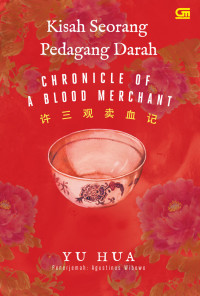 Chronicles of a blood merchant = kisah seorang pedagang darah