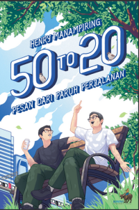 50 to 20 : pesan dari paruh perjalanan