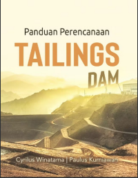 Panduan perencanaan : tailings dam