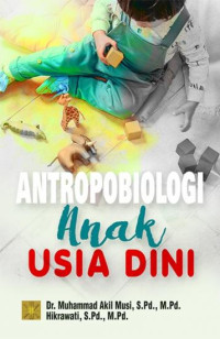Antropobiologi anak usia dini