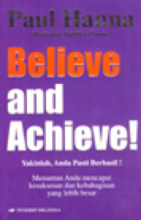 Believe and achieve