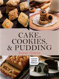 Cake, cookies, & pudding