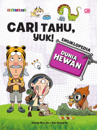 Cari tahu yuk! ensiklopedia  dunia hewan