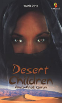 Desert children = anak - anak gurun
