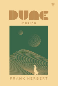 Dune : messiah = dune : mesias