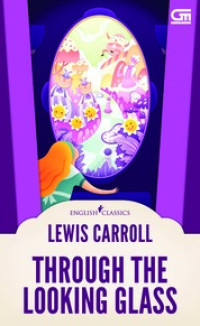 English classics : through the looking glass