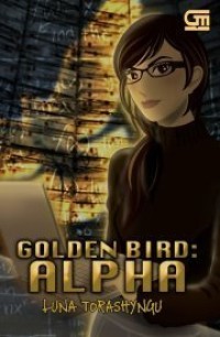 Golden bird : alpha