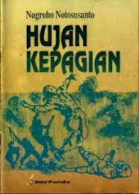 Hujan kepagian : kumpulan cerita pendek
