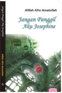 Jangan panggil aku josephine