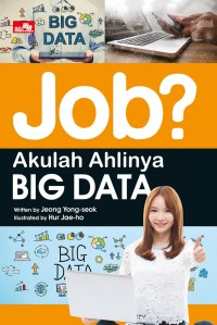 Job? akulah ahlinya big data