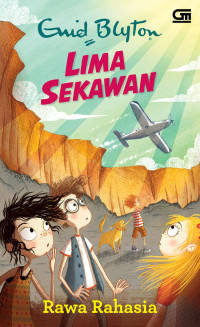 Lima sekawan : rawa rahasia