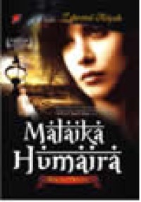 Malaika humaira : kisah inspiratif pembangkit keindahan hati