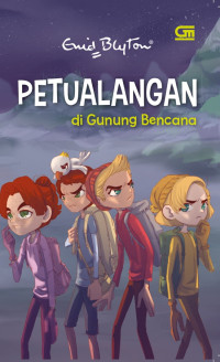 Petualangan  di gunung bencana
