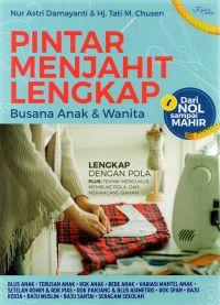 Pintar menjahit lengkap busana anak & wanita