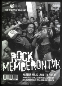 Rock memberontak : karena nulis lagu itu perlu
