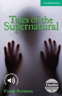 Tales of the supernatural