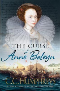 The curse of anne boleyn : a novel
