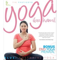 Yoga ibu hamil plus postnatal yoga