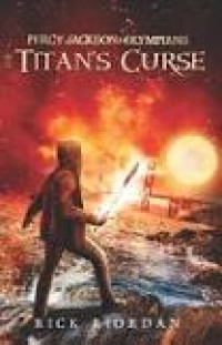 The titan's curse : percy jackson olympians