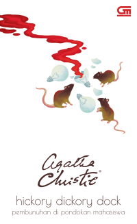 Hickory dickory dock = pembunuhan di pondokan mahasiswa