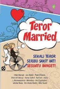 Teror married : sekali teror seribu sakit hati sesuatu banget!